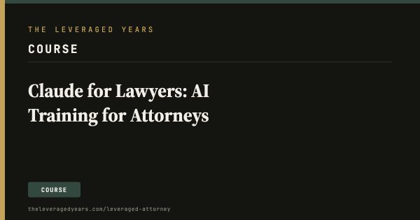 The Leveraged Attorney